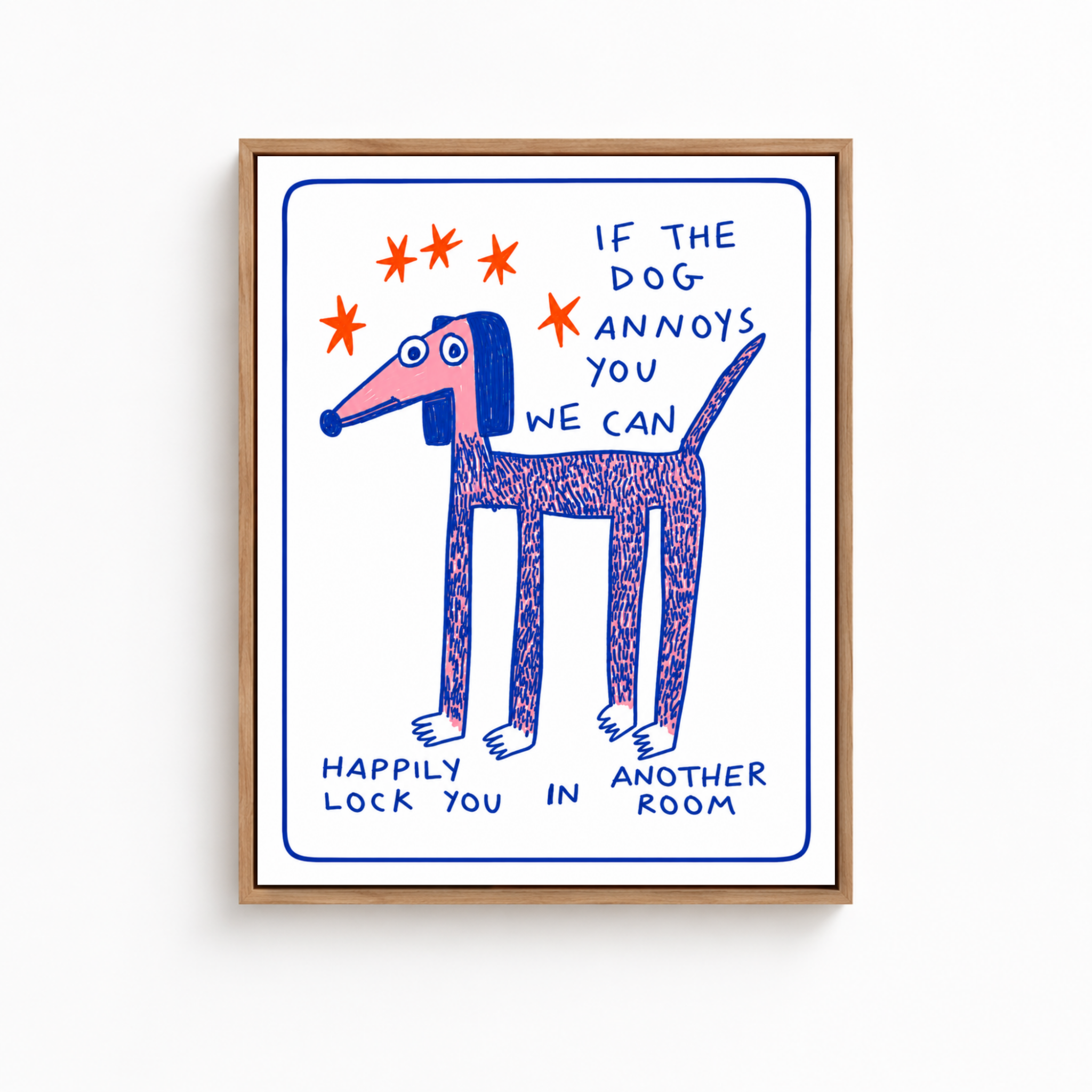 Funny Dog Quote Canvas Wall Art Aura Canvas