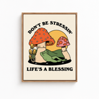 Don’t Be Stressin Mushroom Canvas Wall Art Aura Canvas