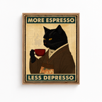 More Espresso Less Depresso Black Cat Canvas Wall Art Aura Canvas