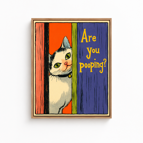 Are You Pooping Cat Canvas Wall Art Aura Canvas