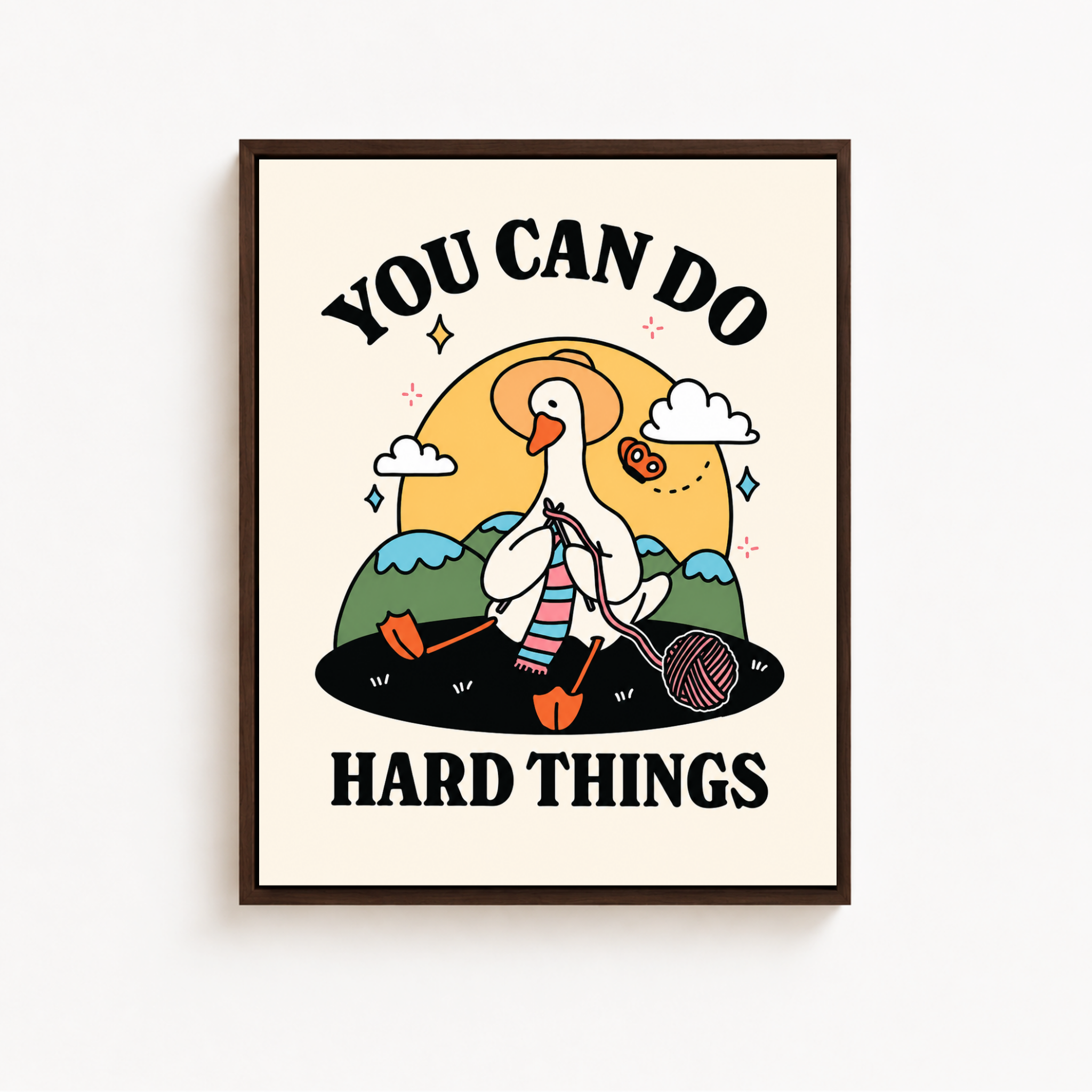You Can Do Hard Things Goose Canvas Wall Art Aura Canvas