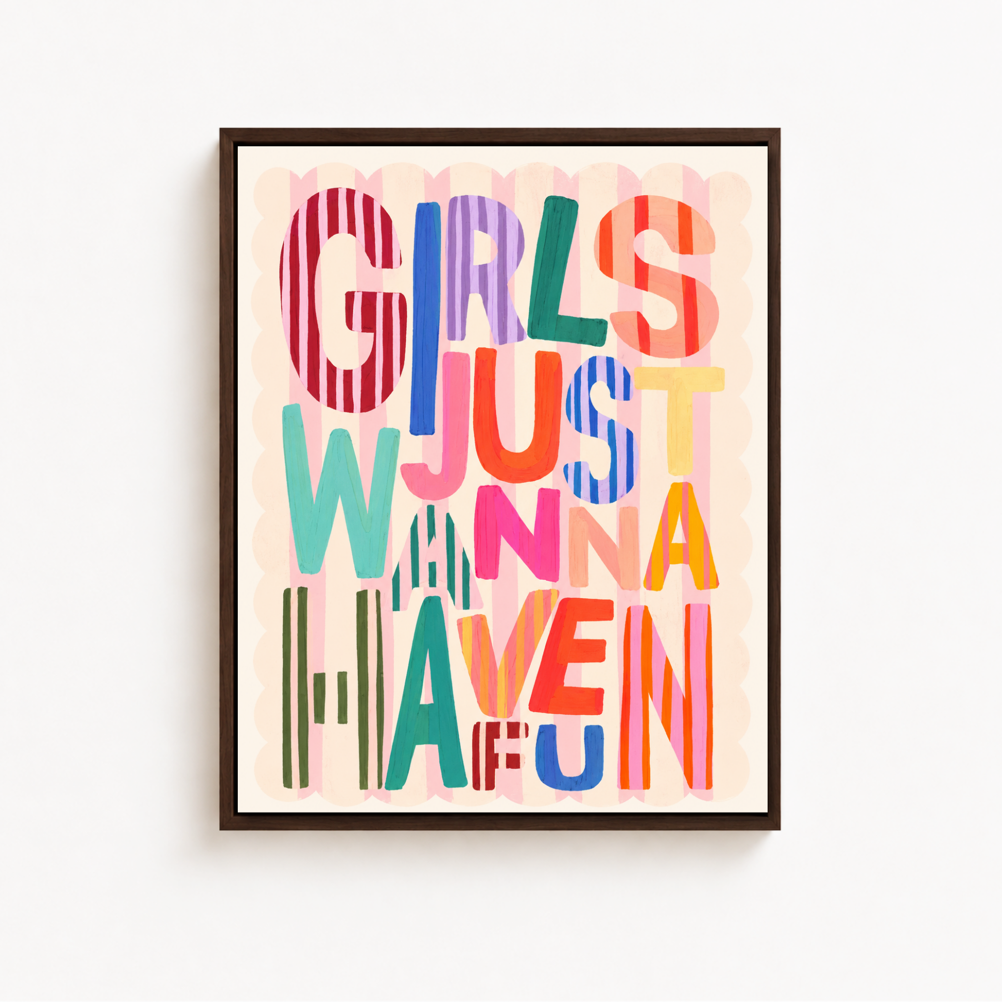 Girls Just Wanna Have Fun Canvas Wall Art Aura Canvas