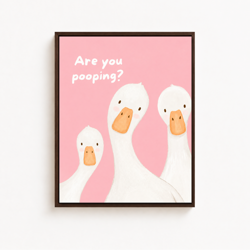 Are You Pooping Goose Canvas Wall Art Aura Canvas
