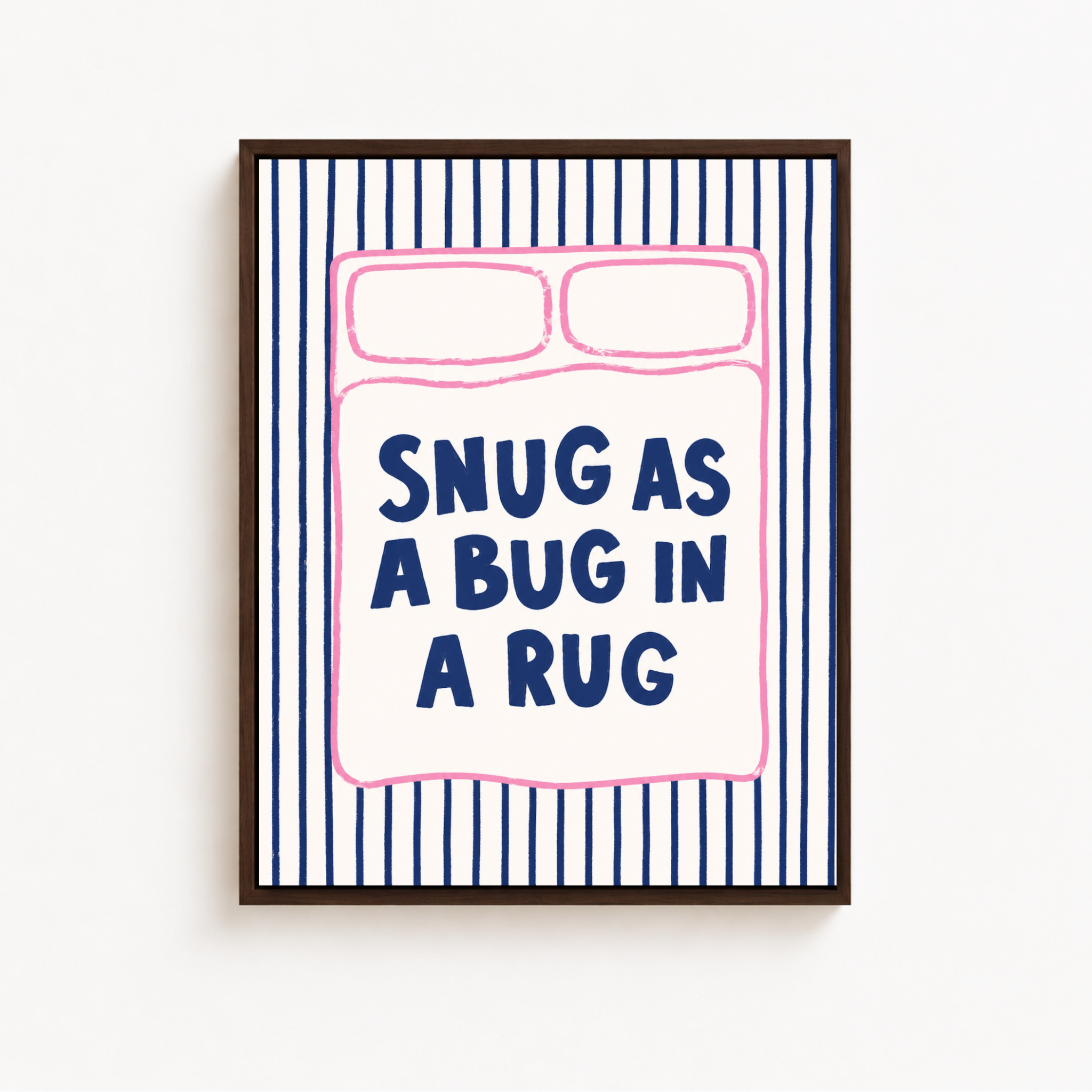 Snug As A Bug Canvas Wall Art Aura Canvas