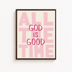 All The Time God Is Good Canvas Wall Art Aura Canvas