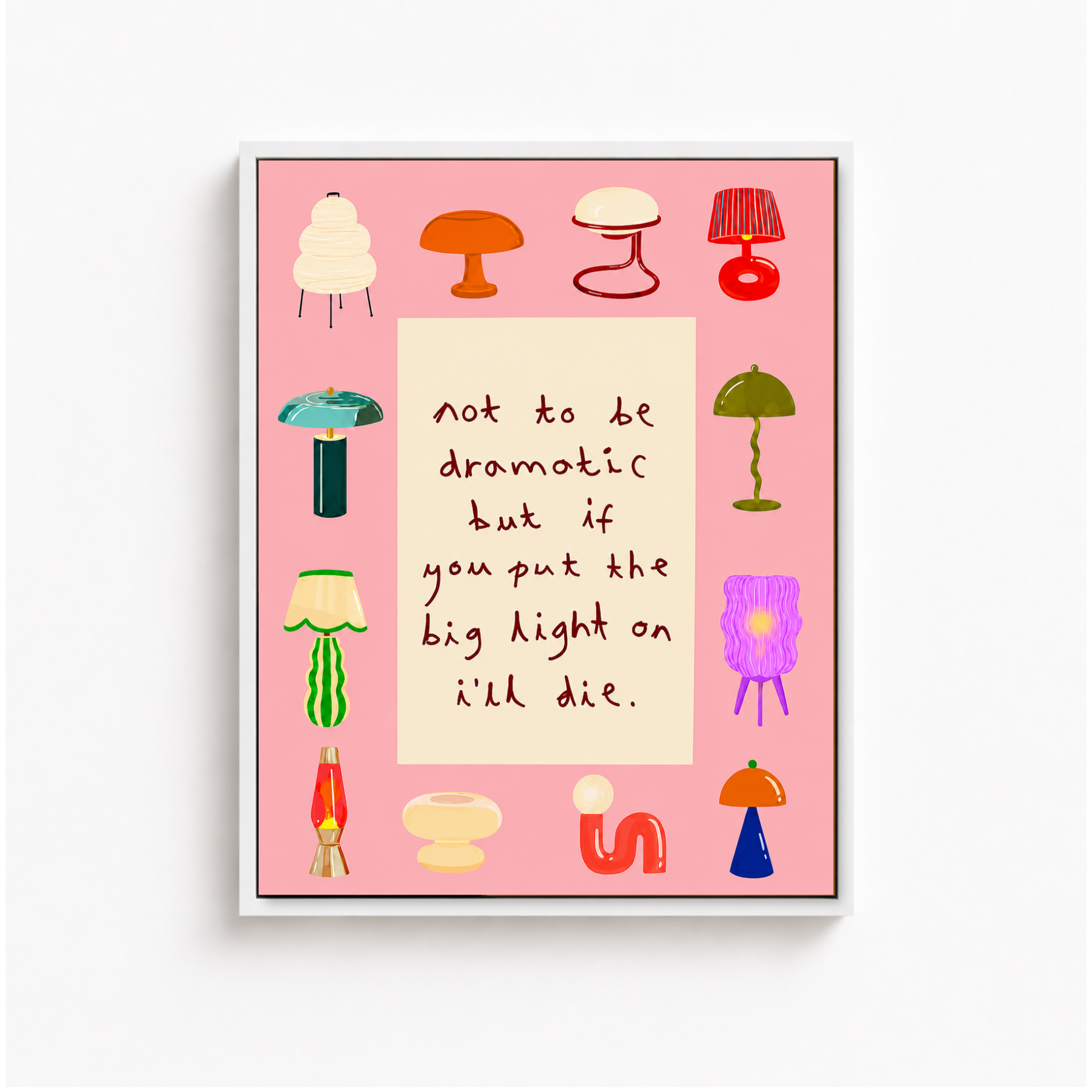Not To Be Dramatic Canvas Wall Art Aura Canvas