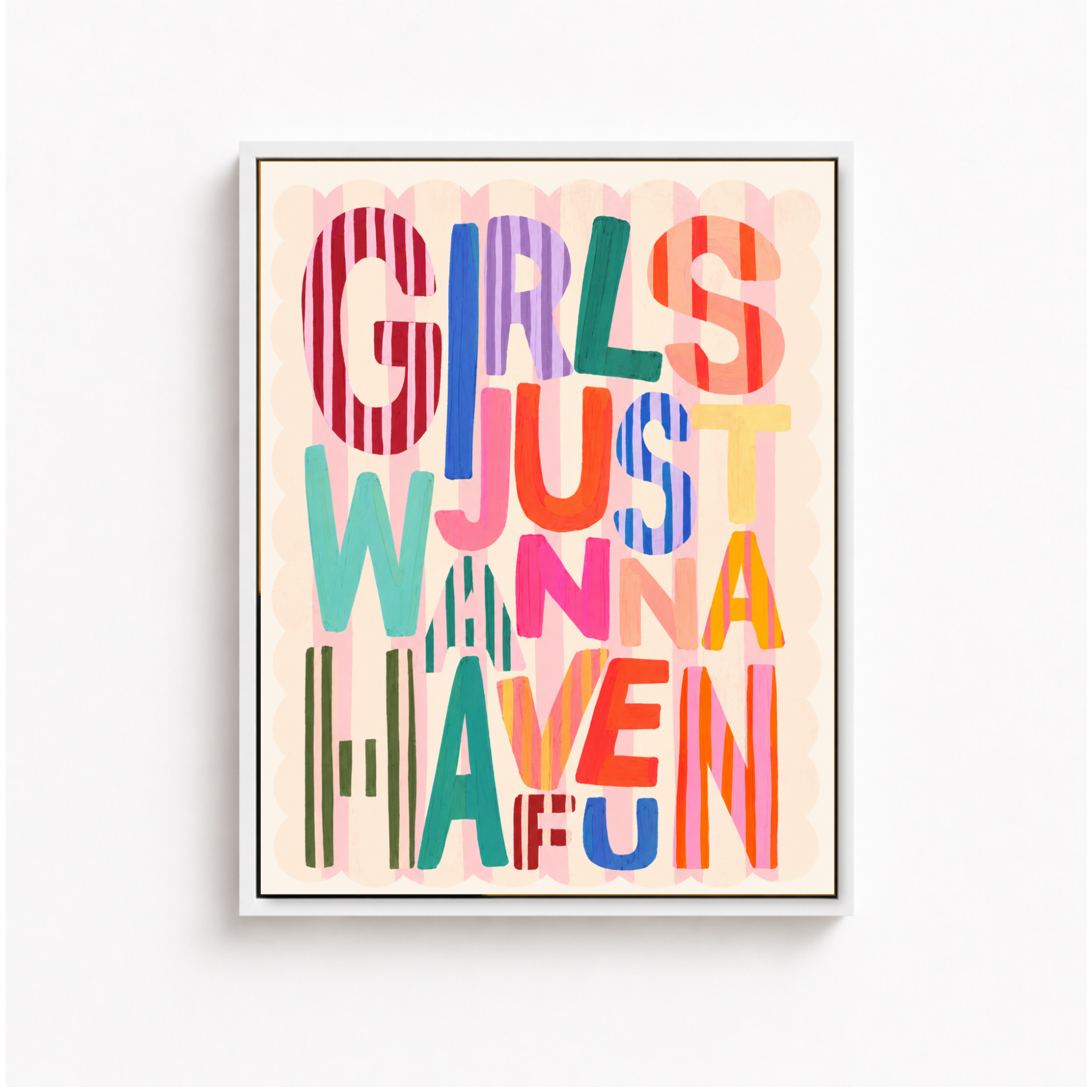 Girls Just Wanna Have Fun Canvas Wall Art Aura Canvas