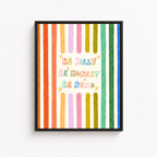 Be Silly Be Honest Be Kind Canvas Wall Art Aura Canvas