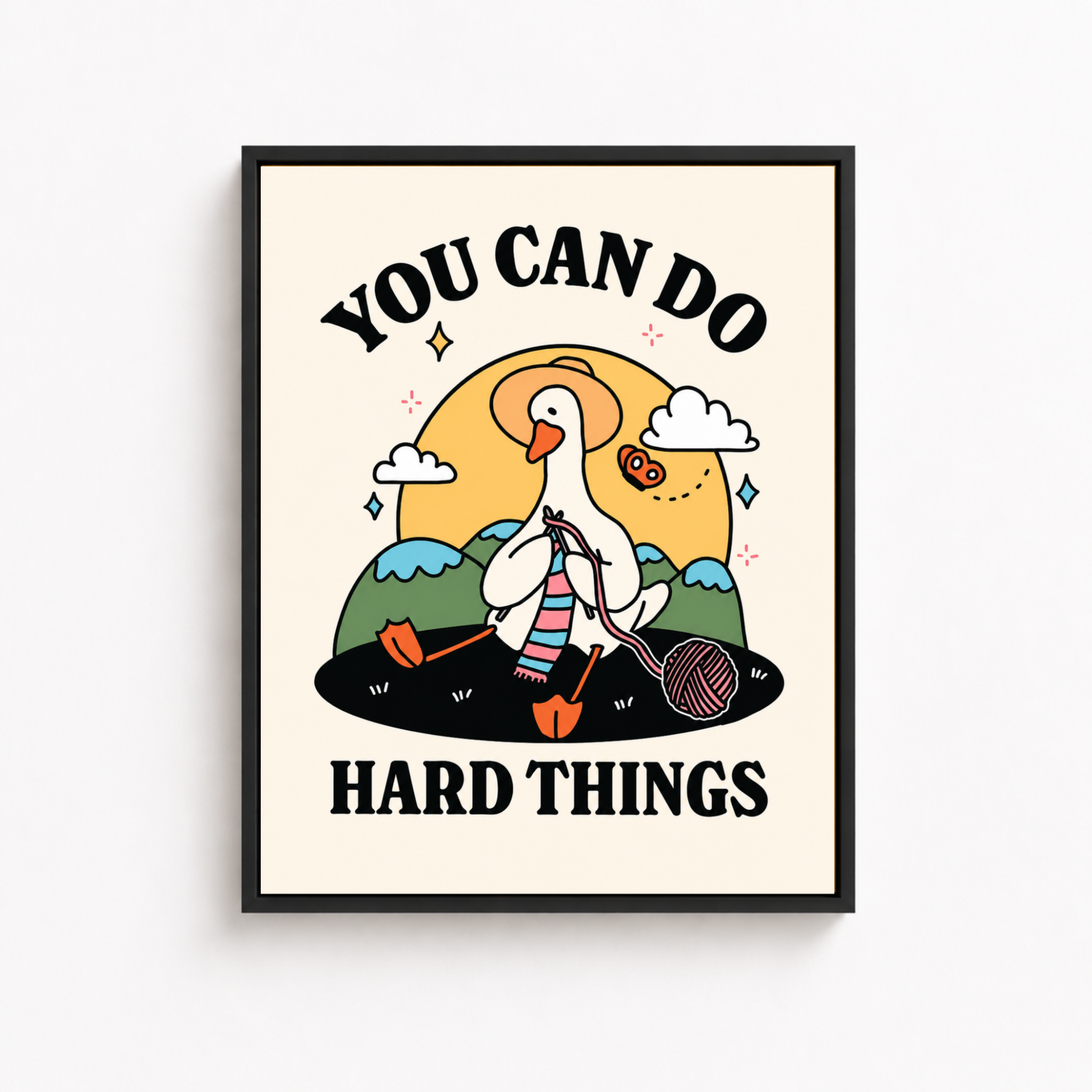 You Can Do Hard Things Goose Canvas Wall Art Aura Canvas