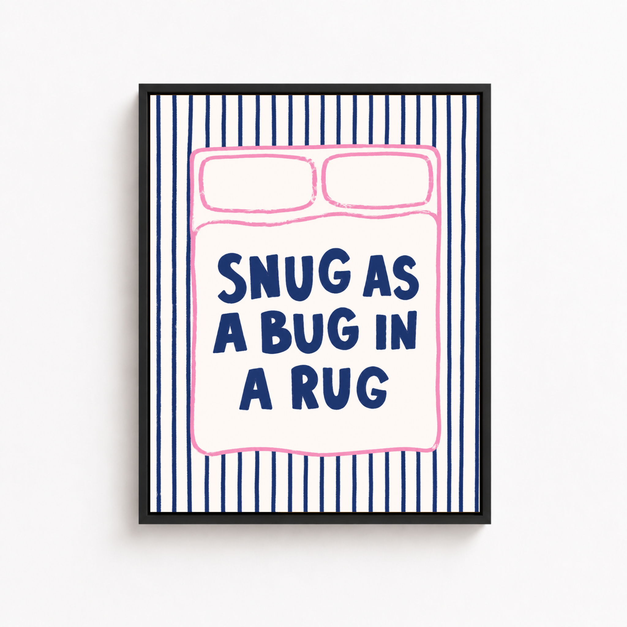 Snug As A Bug Canvas Wall Art Aura Canvas