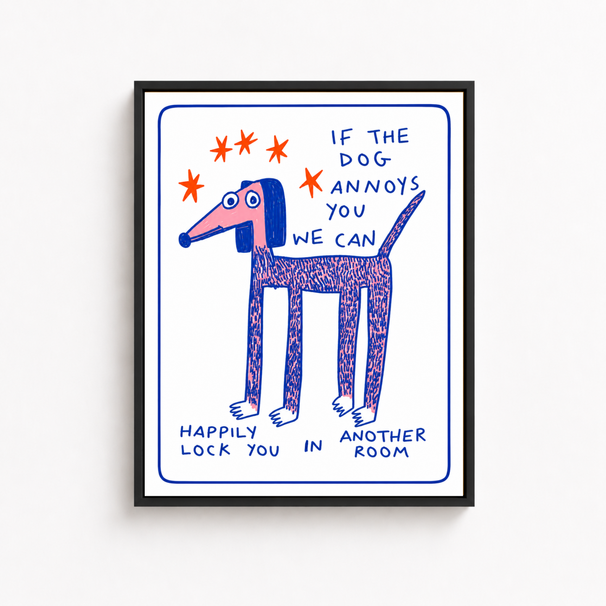 Funny Dog Quote Canvas Wall Art Aura Canvas