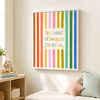 Be Silly Be Honest Be Kind Canvas Wall Art Aura Canvas