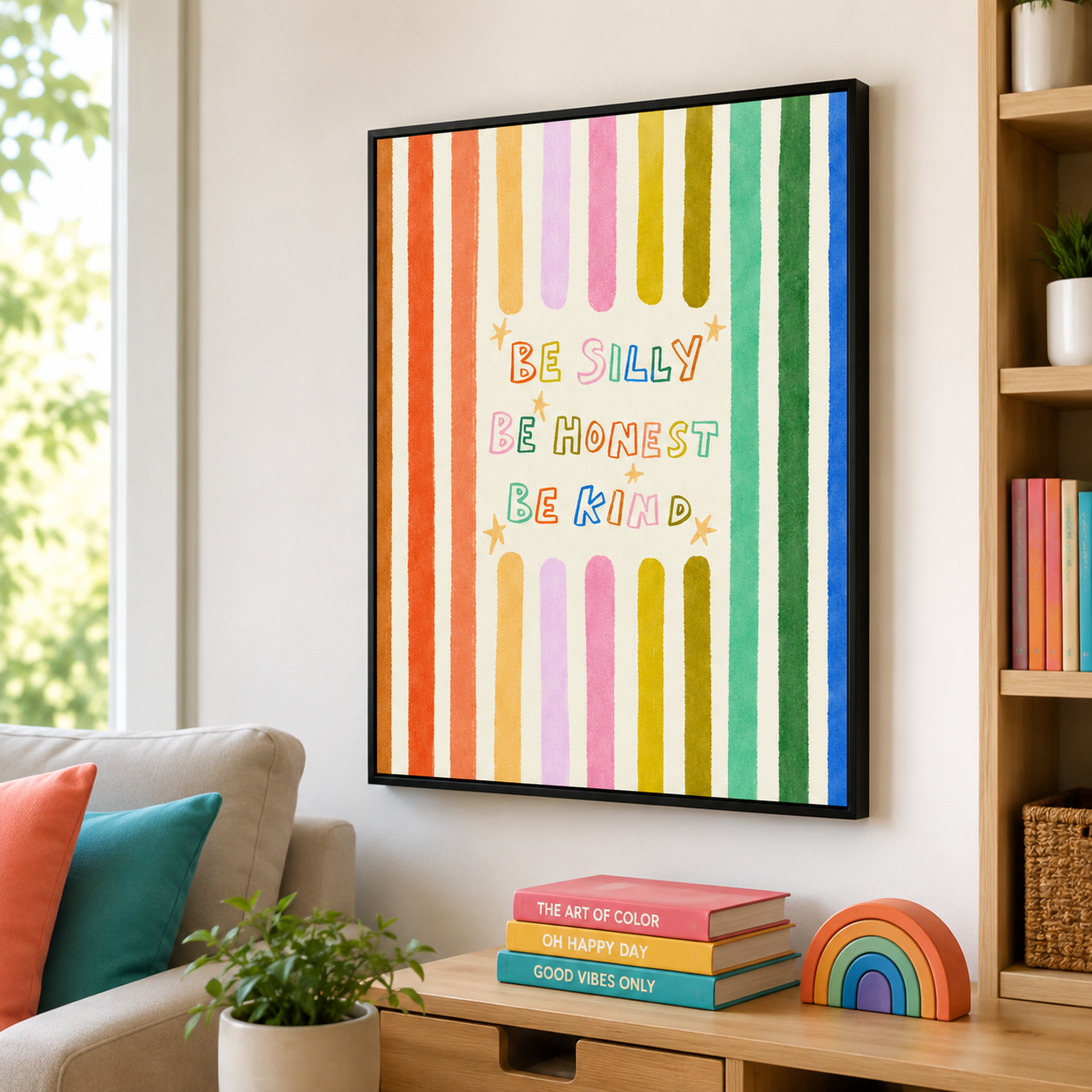 Be Silly Be Honest Be Kind Canvas Wall Art Aura Canvas