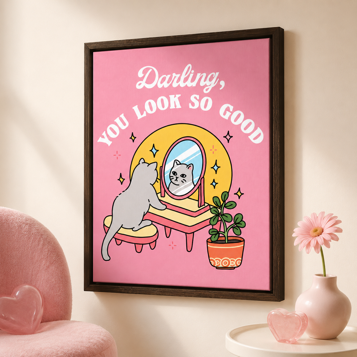 Darling You Look So Good Cat Canvas Wall Art Aura Canvas