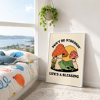 Don’t Be Stressin Mushroom Canvas Wall Art Aura Canvas