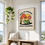 Don’t Be Stressin Mushroom Canvas Wall Art Aura Canvas