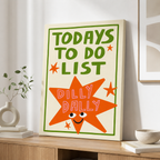 Today’s To Do List Dilly Dally Canvas Wall Art Aura Canvas